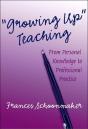 Growing Up Teaching - Preview