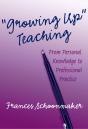 Growing Up Teaching - Preview
