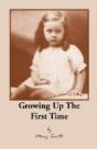 Growing Up The First Time - Preview