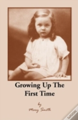 Capa do artigo Growing Up The First Time