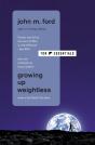 Growing Up Weightless - Preview