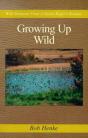 Growing Up Wild: Wild Moments From A Her - Preview