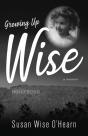 Growing Up Wise - Preview