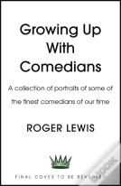 Growing Up With Comedians