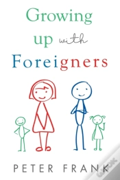Capa do artigo Growing Up With Foreigners