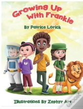 Growing Up With Frankie