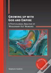 Growing Up With God And Empire