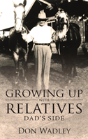 Growing Up With Relatives - Preview