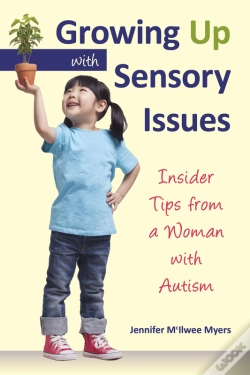 Capa do artigo Growing Up With Sensory Issues