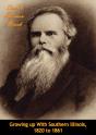 Growing Up With Southern Illinois, 1820 To 1861 - Preview