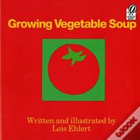 Growing Vegetable Soup