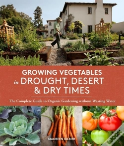 Capa do artigo Growing Vegetables In Drought, Desert & Dry Times