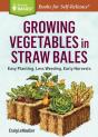 Growing Vegetables In Straw Bales - Preview