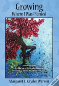 Capa do artigo Growing Where I Was Planted: Autobiograp
