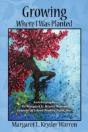 Growing Where I Was Planted: Autobiograp - Preview