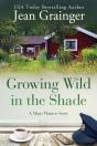 Growing Wild In The Shade - Preview
