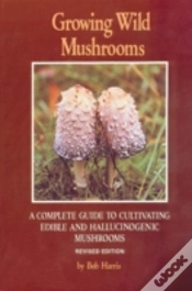 Capa do artigo Growing Wild Mushrooms