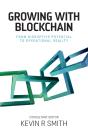Growing With Blockchain - Preview