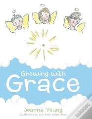Growing With Grace