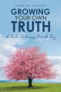 Growing  Your Own Truth - Preview