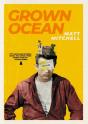 Grown Ocean - Preview