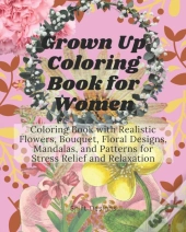 Grown Up Coloring Books For Women