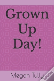 Capa do artigo Grown Up Day!