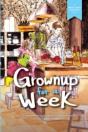 Grownup For A Week - Preview