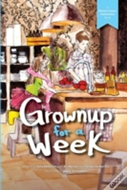 Capa do artigo Grownup For A Week