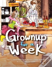Capa do artigo Grownup For A Week