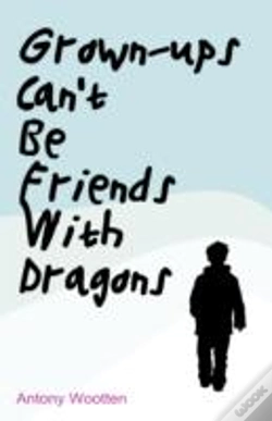 Capa do artigo Grownups Can'T Be Friends With Dragons