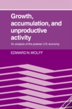 Capa do artigo Growth, Accumulation, And Unproductive Activity