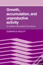 Capa do artigo Growth, Accumulation, And Unproductive Activity