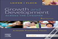 Growth And Development Across The Lifespan