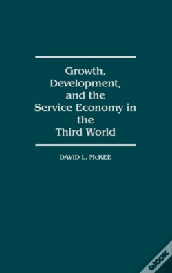 Capa do artigo Growth, Development And The Service Economy In The Third World