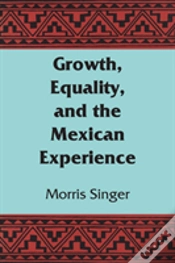 Capa do artigo Growth, Equality, And The Mexican Experience
