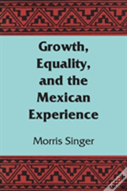 Capa do artigo Growth, Equality, And The Mexican Experience