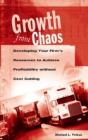 Growth From Chaos - Preview