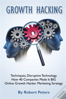 Capa do artigo Growth Hacking Techniques, Disruptive Technology - How 40 Companies Made It Big