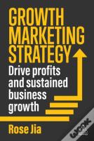Growth Marketing Strategy