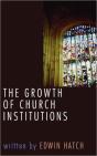 Growth Of Church Institutions - Preview