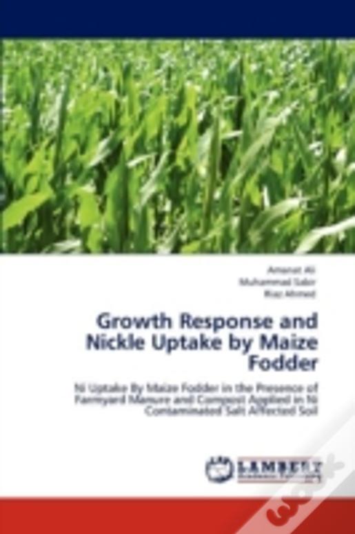 Growth Response And Nickle Uptake By Maize Fodder
