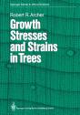Growth Stresses And Strains In Trees - Preview