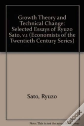 Growth Theory And Technical Change