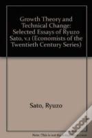 Growth Theory And Technical Change