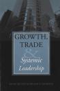 Growth, Trade, And Systemic Leadership - Preview