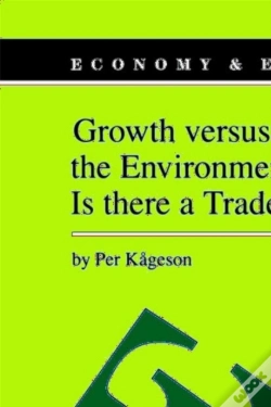 Capa do artigo Growth Versus The Environment: Is There A Trade-Off?