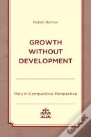 Growth Without Development
