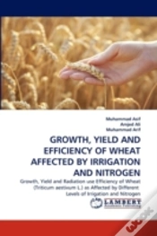 Capa do artigo Growth, Yield And Efficiency Of Wheat Affected By Irrigation And Nitrogen