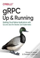 Grpc: Up And Running